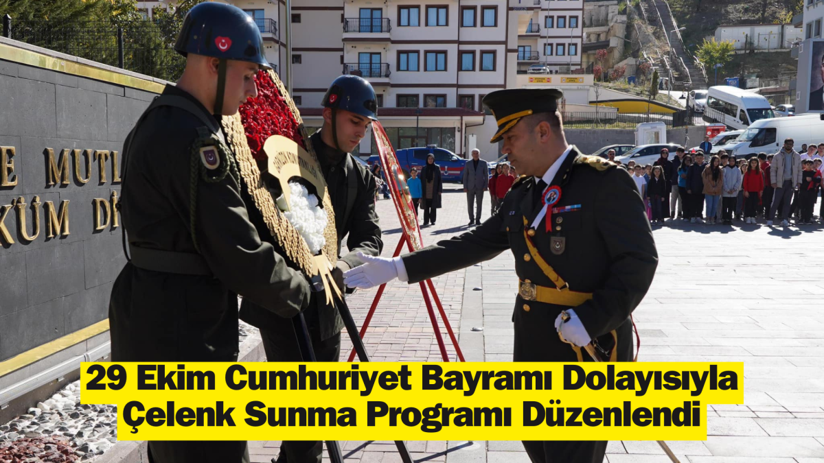 29 Ekim Cumhuriyet Bayramı Dolayısıyla Çelenk Sunma Programı Düzenlendi