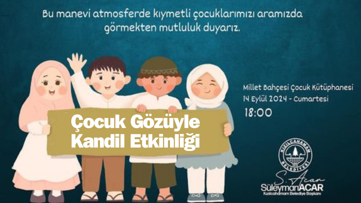 Çocuk Gözüyle Kandil Etkinliği