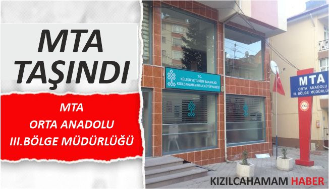 MTA Orta anadolu 3.Bölge Müdürlüğü Kızılcahamam'dan Taşındı